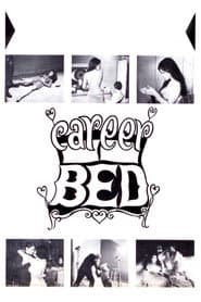 Career Bed + Sex By Advertisement