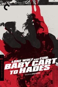Lone Wolf and Cub (Criterion Collection)