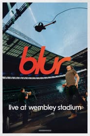 Blur: To the End / Live at Wembley Stadium