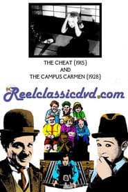 The Cheat / The Campus Carmen