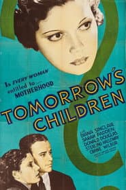 Tomorrow's Children / Child Bride  (Forbidden Fruit: The Golden Age of the Exploitation Picture, Volume 5)