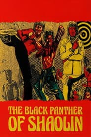 The Black Panther of Shaolin + The Black Six
