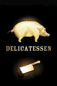 The Jeunet & Caro Collection: Delicatessen / The City of Lost Children / The Bunker of the Last Gunshots
