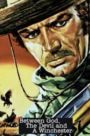 Between God, The Devil and a Winchester / Boot Hill