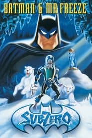 Batman & Mr. Freeze: Subzero / Batman Beyond: The Movie