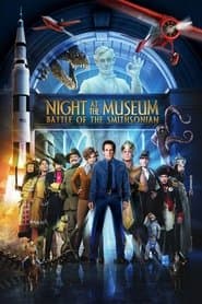 Night at the Museum/Night at the Museum 2/Night at the Museum 3