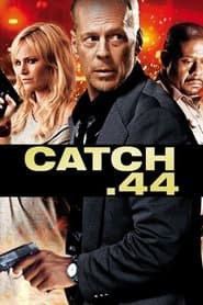 Action Thriller Triple: Catch .44/Switch/Hijacked