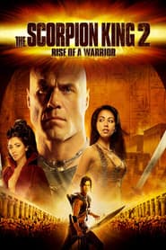 The Scorpion King/The Scorpion King: Rise Of A Warrior/The Scorpion King 3: Battle For Redemption/The Scorpion King 4: Quest For Power