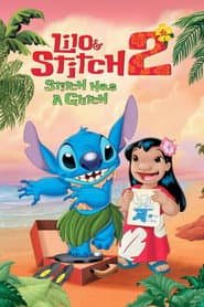 Lilo and Stitch/Lilo and Stitch 2/Stitch! The Movie