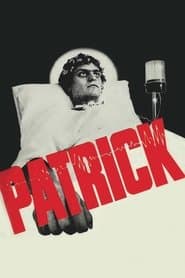 Patrick (1978) / Patrick: Evil Awakens (2013)
