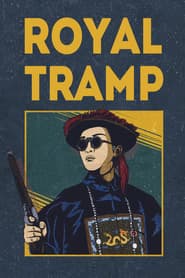 The Royal Tramp Collection