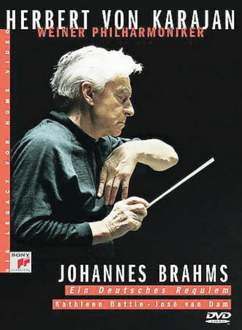 Brahms - Ein Deutsches Requiem